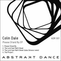 ADR001 / COLIN DALE / PLEASE STANDBY EP
